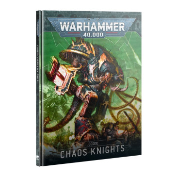 Warhammer 40.000 Codex: Chaos Knights - WARHAMMER 01030102031