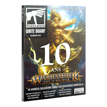 Magazine White Dwarf 516, 10 ans Warhammer Age of Sigmar - WARHAMMER WD516