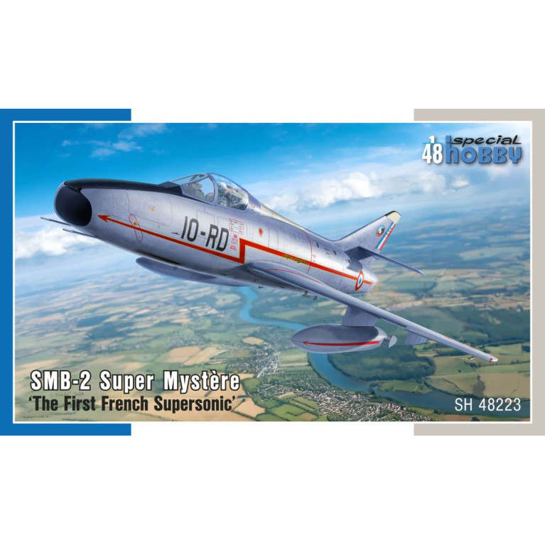 SMB-2 Super Mystère, le 1er avion supersonique français - SPECIAL HOBBY 100-SH48223 - 1/48